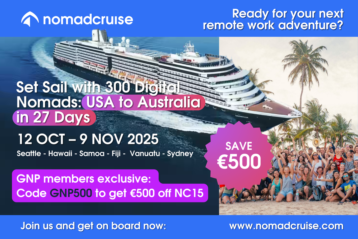 Nomad Cruise (USA to Australia)