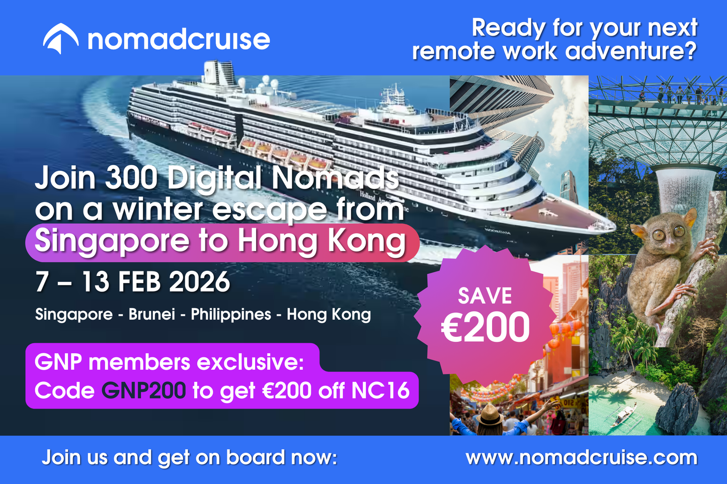 Nomad Cruise (Singapore to Hong Kong)