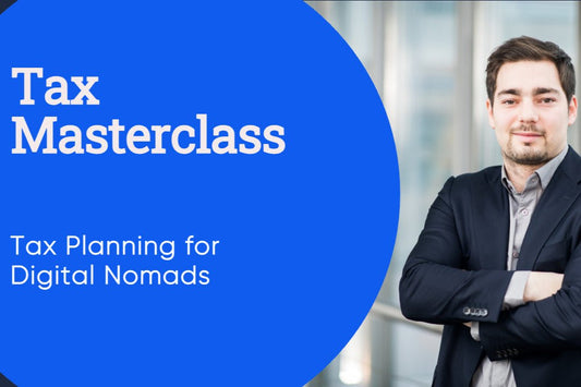 Tax Masterclass for Digital Nomads - globalnomadpass